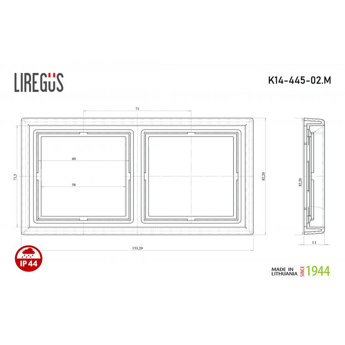 Liregus Modern baltos spalvos dvivietis jungiklių rėmelis